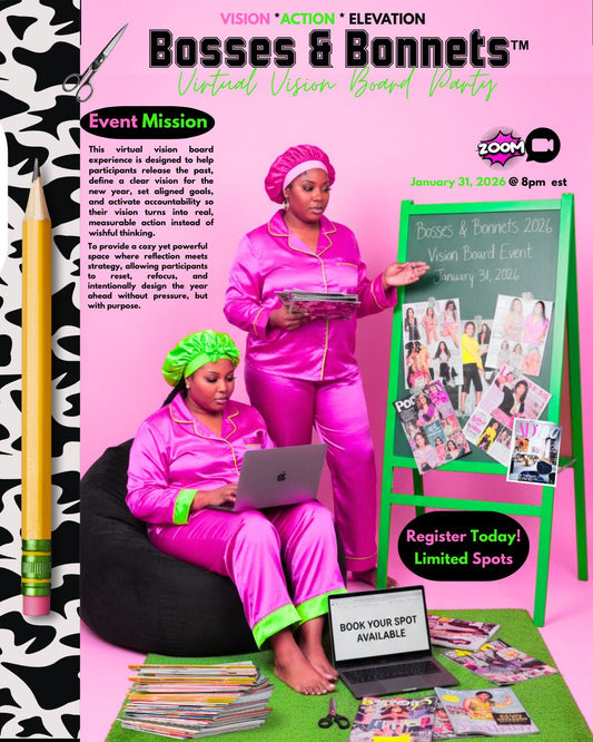 Bosses and Bonnets™️ Virtual Vision Board Party