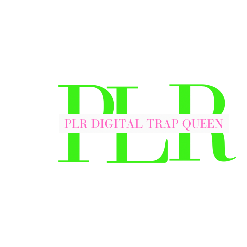 PLR Digital Trap Queen